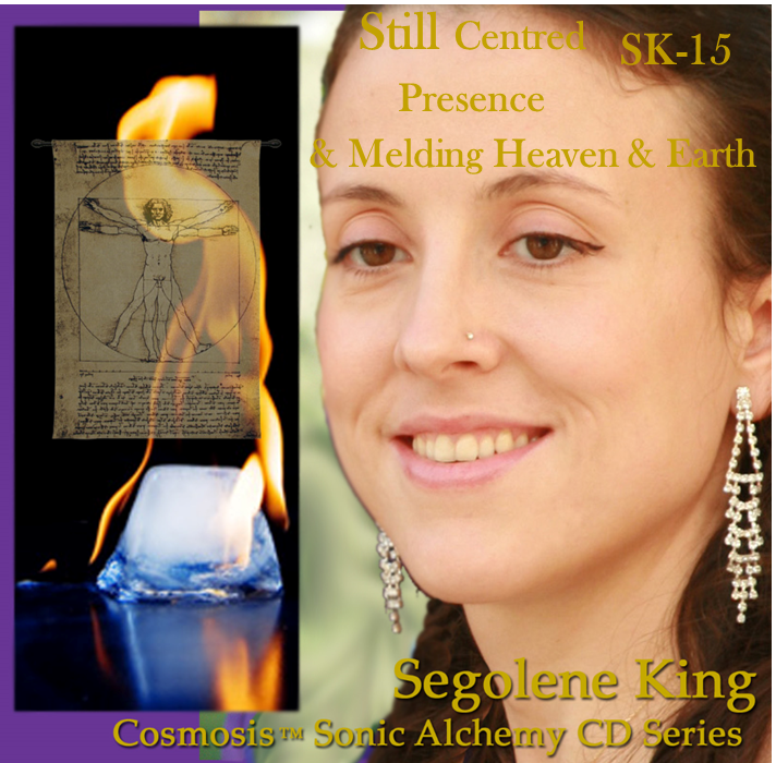 Still Centred Presence & Melding Heaven & Earth - SK15 (image for) Still Centred Presence & Melding Heaven & Earth - SK15